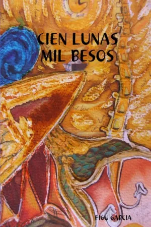 CIEN LUNAS MIL BESOS