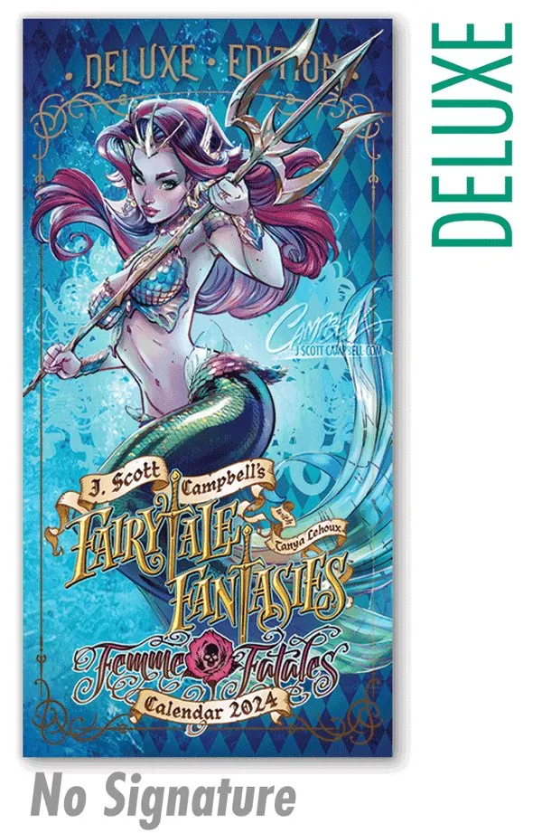J. Scott Campbell's Fairytale Fantasies 2024 Calendar - Deluxe Edition (J. Scott Campbell And Tanya Lehoux)